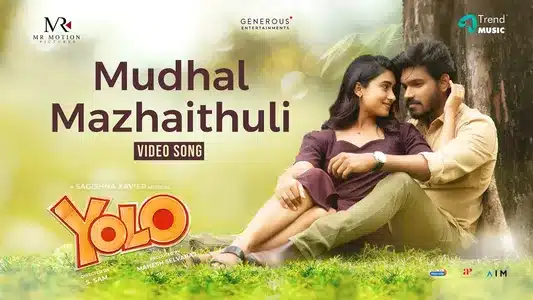 Mudhal Mazhaithuli Lyrics English Meaning: Yolo | G. V. Prakash | Sagishna Xavier
