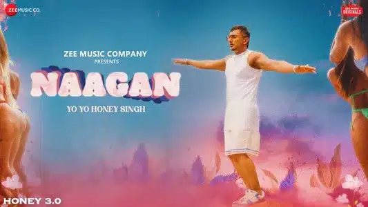 Naagan Lyrics Translation – Honey 3.0 | Yo Yo Honey Singh