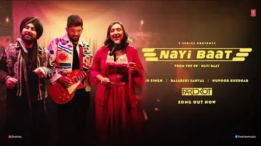 Nayi Baat Lyrics (with English Meaning) – Ip Singh | Nupoor Khedkar