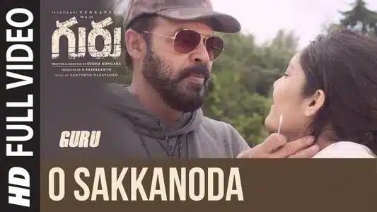 O Sakkanoda Lyrics Meaning: Guru | Dhee