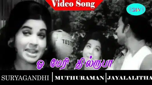 Oh Meri Dhilroopa Lyrics Translation – Suryaganthi | J. Jayalalitha | T. M. Soundararajan