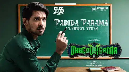 Padida Parama Lyrics Translation: Vascodagama | Antony Dasan | Arun Nv