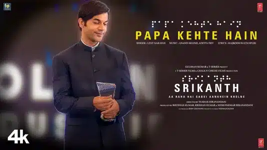 Papa Kehte Hain Lyrics Translation – Srikanth | Udit Narayan