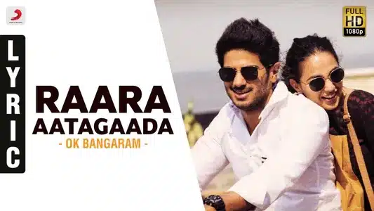 Raara Aatagada Lyrics Meaning | Ok Bangaram | A.R. Rahman | Aaryan Dinesh Kanagaratnam