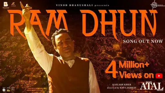 Ram Dhun Lyrics Meaning - Main Atal Hoon | Kailash Kher