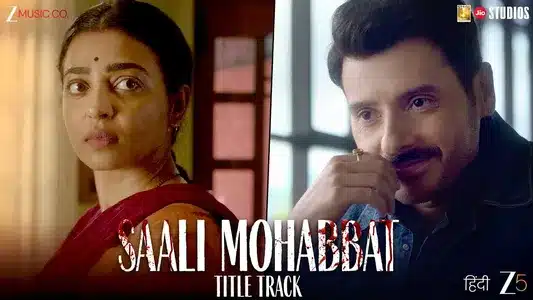 Saali Mohabbat (Title Track) Lyrics [English Meaning] – Anirudh Bhola | Gaurav Dagaonkar