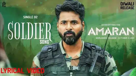 Soldier Lyrics English Meaning: Amaran (2024) | S.Sathish Kumar | Vipin Ramakrishnan