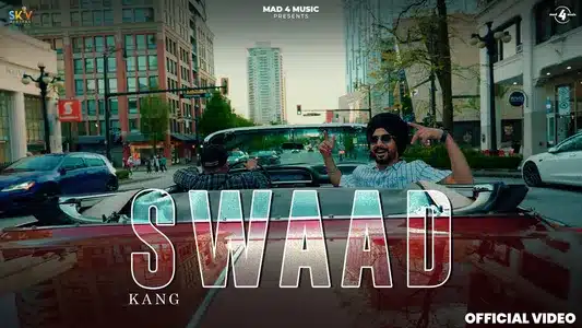 Swaad Lyrics [English Translation] | Kang