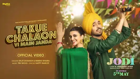 Takue Chalaon Ni Main Janda Lyrics Meaning — Jodi | Diljit Dosanjh
