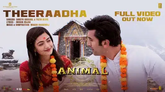 Theeraadha Lyrics Meaning | Animal | Manan Bhardwaj | Shreya Ghoshal