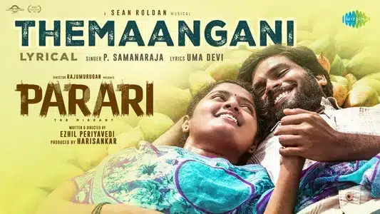 Themaangani Lyrics Meaning – Parari | P. Samanaraja | Uma Devi