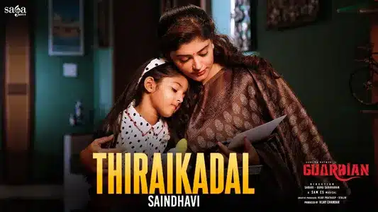 Thiraikadal Lyrics Translation — Guardian | Saindhavi | Sam C.S.