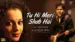 Tu Hi Meri Shab Hai Lyrics English Meaning - Gangster | K.K