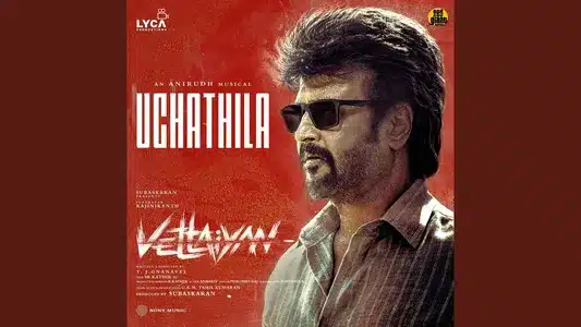 Uchathila Lyrics Translation — Vettaiyan | Anirudh Ravichander | Sean Roldan