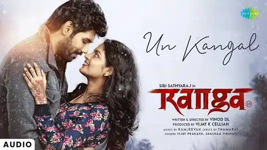 Un Kangal Lyrics Meaning — Ranga | Shashaa Tirupati | Vijay Prakash