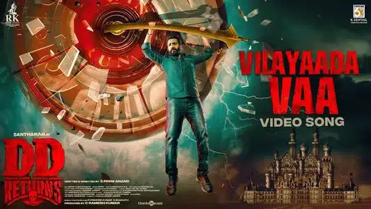 Vilayaada Vaa Lyrics Translation – Dd Returns | Ofro | Rockzane