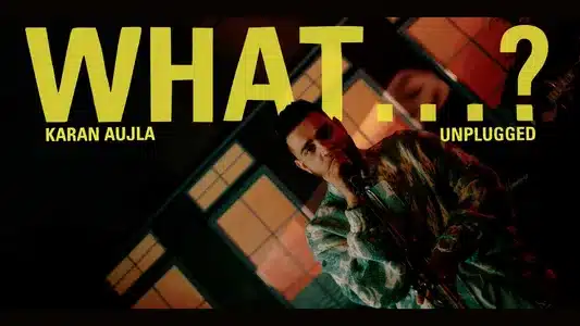 What...? Lyrics English Meaning - Making Memories | Karan Aujla
