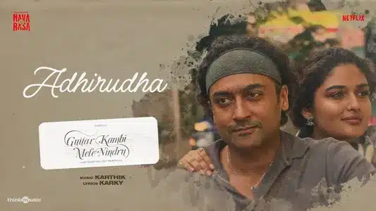 Adhirudha Lyrics English Translation | Navarasa | Karthik | Madhan Karky