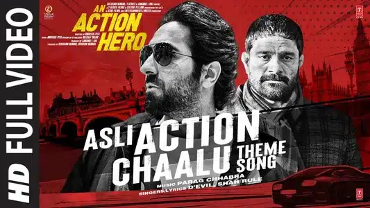Asli Action Chaalu (Theme Song) Lyrics English Translation | An Action Hero | D’Evil | Shah Rule
