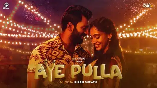Aye Pulla Lyrics {English Translation}: Anthony Daasan | Kiran Surath N
