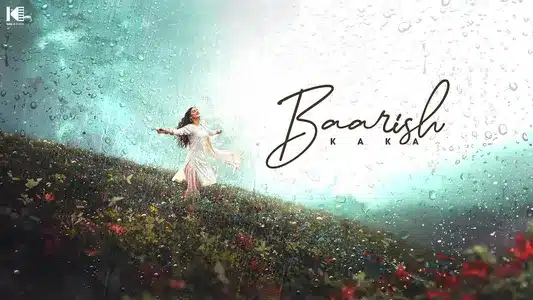 Baarish Lyrics With English Translation - Kaka