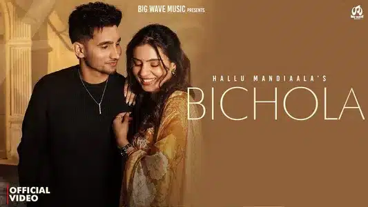 Bichola Lyrics (English Meaning) – Hallu Mandiaala
