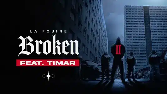 Broken Lyrics English Translation | Capitale Du Crime Radio, Vol. 2 (Réédition) | La Fouine | Timar