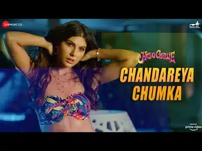 Chandareya Chumka Lyrics Meaning - Hello Charlie | Kiranee