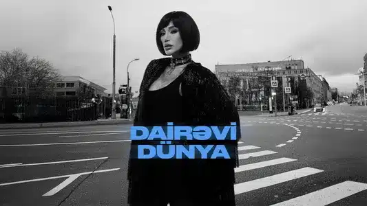 Dairəvi Dünya Lyrics {English Translation} | Röya