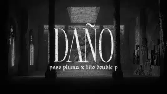 Daño Lyrics Meaning — Dinastía | Peso Pluma & Tito Double P
