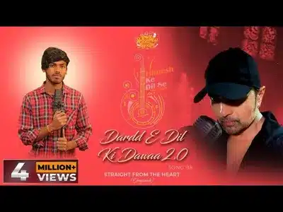 Dardd E Dil Ki Dawaa 2.0 Lyrics Meaning – Himesh Ke Dil Se The Album | Amarjeet Jaikar