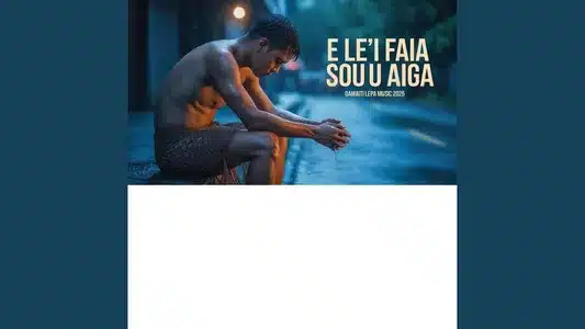 E Le'I Faia So'U Aiga Lyrics English (Translation): Damaiti Music