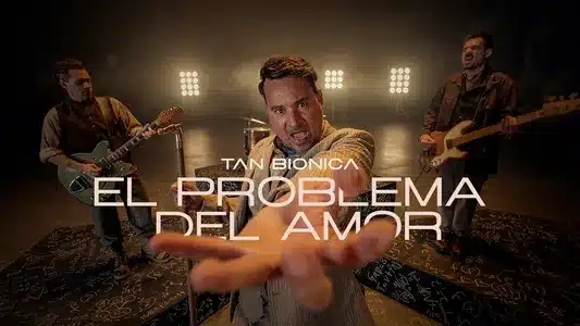 El Problema Del Amor Lyrics Translation — El Regreso | Tan Bionica