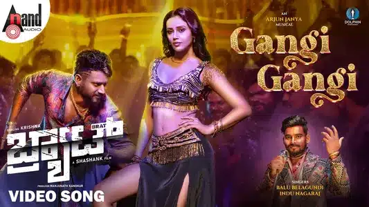 Gangi Gangi Lyrics Meaning | Brat | Arjun Janya | Balu Belagundi