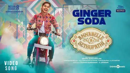Ginger Soda Lyrics Meaning – Annabelle Sethupathi | Anirudh Ravichander | Krishna Kishor