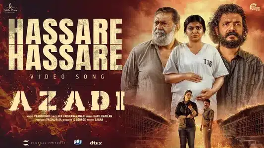 Hassare Hassare Lyrics English Meaning: Azadi | Kapil Kapilan | Varun Unni