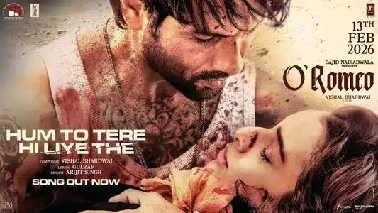 Hum To Tere Hi Liye The Lyrics English Meaning — O'Romeo | Arijit Singh