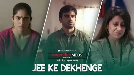 Jee Ke Dekhenge Lyrics Translation — Operation Mbbs Season 2 | Ronkini Gupta