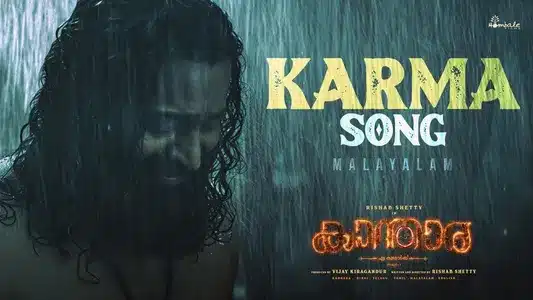 Karma Song Lyrics Meaning – Kantara A Legend Chapter 1 - Malayalam | B. Ajaneesh Loknath | Santhosh Varma
