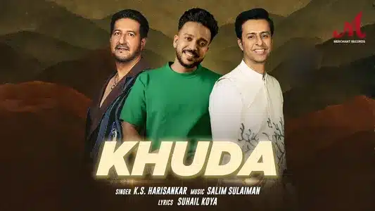 Khuda Lyrics Translation (in English) – K. S. Harisankar | Salim–Sulaiman