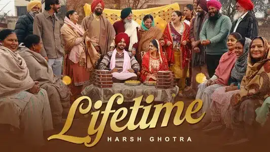 Lifetime Lyrics Translated to English | Harsh Ghotra | Vicky Dhaliwal