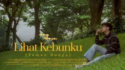 Lihat Kebunku (Taman Bunga) Lyrics (English Meaning): Aku Jeje