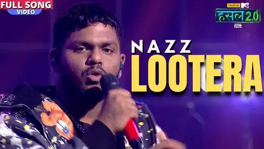 Lootera Lyrics English Translation — Hustle 2.0 | Nazz
