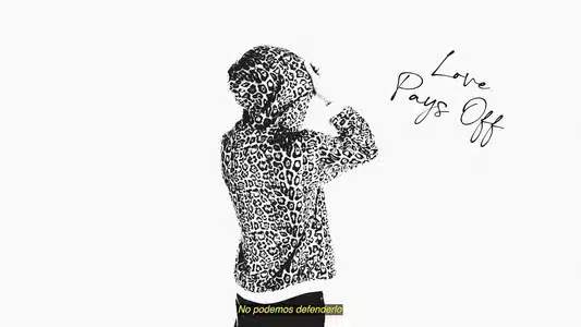 Love Pays Off Lyrics English (with Translation) - Dos Nueve