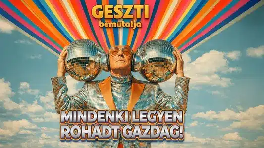 Mindenki Legyen Rohadt Gazdag Lyrics [English Translation] — Geszti