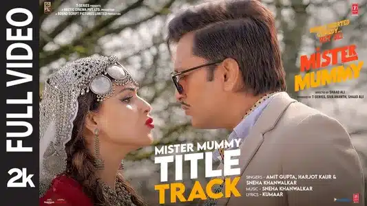 Mister Mummy (Title Track) Lyrics With English Meaning | Amit Gupta | Harjot Kaur