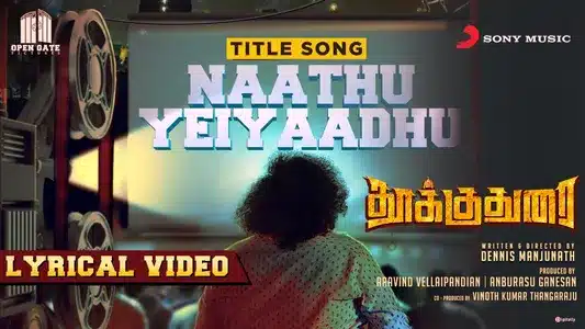 Naathu Yeiyaadhu Lyrics Meaning — Thookudurai | K.S. Manoj | Seenu
