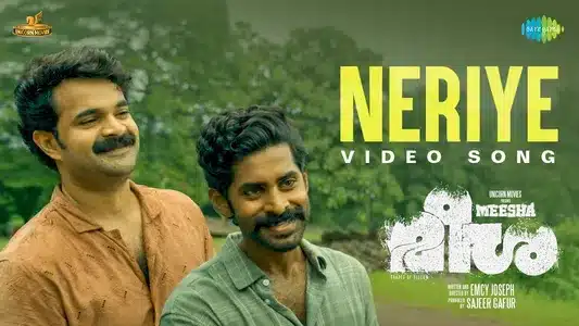 Neriye Lyrics English Meaning – Meesha | Anila Rajeev | Anthony Daasan