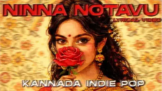 Ninna Notavu Lyrics {English Translation} - Tanmay Gururaj