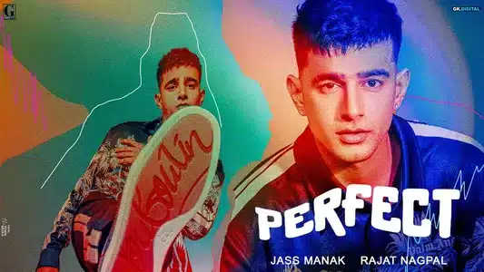 Perfect Lyrics Meaning — Love Thunder | Jass Manak